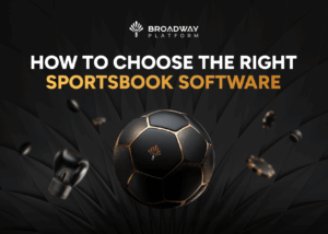 How to Choose the Right Sportsbook Software